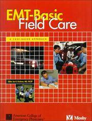 EMT-Basic Field Care: A Case-Based Approach