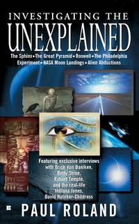 Investigating the Unexplained de Paul Roland - 2001-10-01