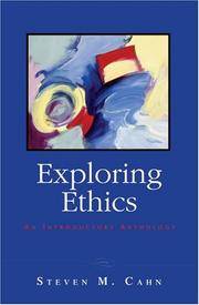 Exploring Ethics: An Introductory Anthology