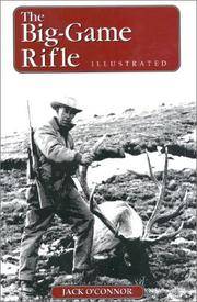 The Big Game Rifle