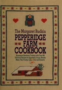 cover of The Margaret Rudkin Pepperidge Farm Cookbook