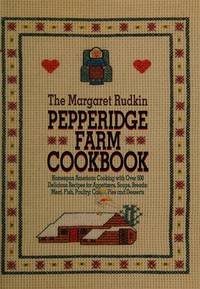 The Margaret Rudkin Pepperidge Farm Cookbook by Rudkin, Margaret; Blegvad, Erik - 1992-01-01