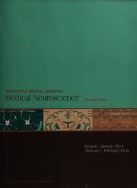 Medical Neuroscience (Integrated Medical Sciences)