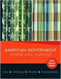 image of American Government: Power and Purpose (Core Eleventh Edition (without policy chapters))