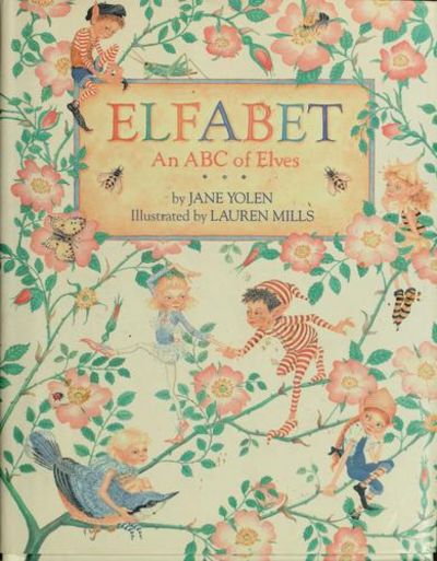 Elfabet: An ABC of Elves.