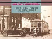 From Horse Power to Horsepower: Toronto, 1890-1930 by Mike & Victor Russell Filey - Paperback - 1993 - from David J. Craig, bookseller and Biblio.co.nz