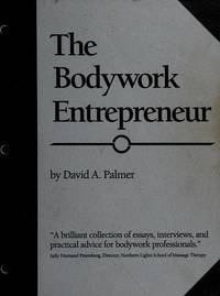 The Bodywork Entrepreneur