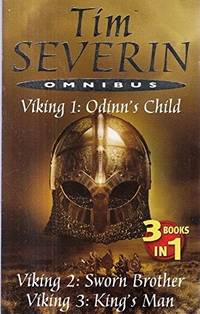 Tim Severin Omnibus: Viking 1, 2 and 3 by Severin, Tim