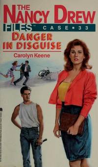 The Nancy Drew Files #33: Danger in Disquise