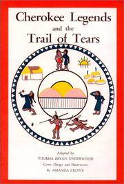 Cherokee Legends and The Trail Of Tears