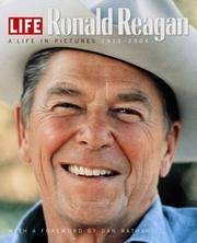 image of Life: Ronald Reagan: A Life in Pictures 1911-2004