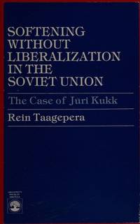 Softening Without Liberalization in the Soviet Union