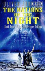 THE NATIONS OF THE NIGHT - Ligthbringer 2 by Johnson Oliver - 1998