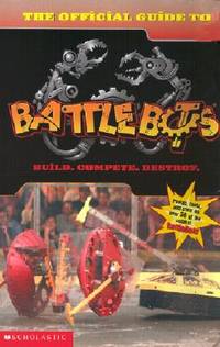 The Official Guide to Battlebots