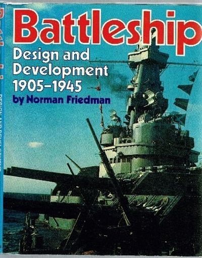 洋書 Battleship Design and Development 1905 Battleship Design and Development 1905-1945 by Norman