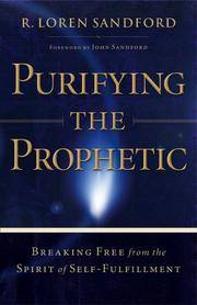 Purifying the Prophetic