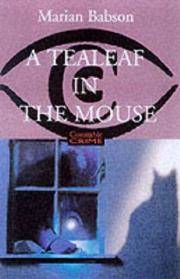 A Tealeaf in the Mouse by Marian Babson