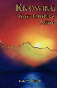 KNOWING Your Intuitive Mind