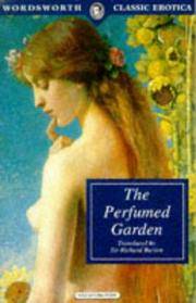 Perfumed Garden of the Sheikh Nefzaoui (Wordsworth Classic Erotica) 