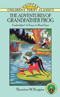 The Adventures of Grandfather Frog (Dover Children's Thrift Classics)
