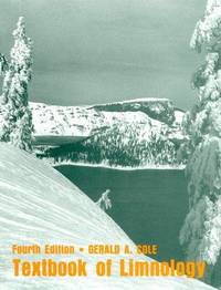 Textbook of Limnology by G. A Cole - Hardcover - 1994-06-01 - from Borgasorus Books, Inc (SKU: 0881338001-4)