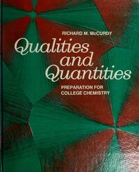 Qualities and quantities: Preparation for college chemistry