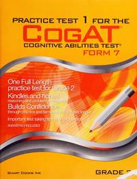 Practice Test 1 for the CogAT - Form 7 - Grade 2 (Level 8): CogAT - Grade 2 (Practice Test for...