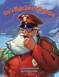 Cop's Night Before Christmas (The Night Before Christmas) by Michael Harrison