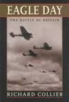 EAGLE DAY: THE BATTLE OF BRITAIN