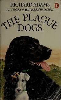 THE PLAGUE DOGS.