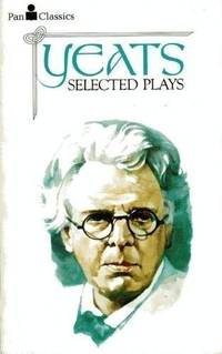 W.B.YEATS:SELECTED POETRY.Edited with intro &amp; notes by A.Norman Jeffares by Yeats, W. B.; Jeffares, A. Norman (editor) - 1974-01-01