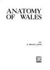 Anatomy of Wales