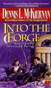 cover of Into the Forge (Hel's Crucible, Book 1)