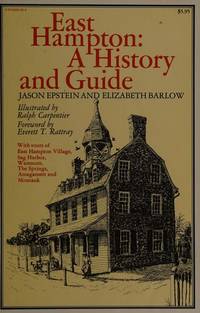 East Hampton a History and Guide