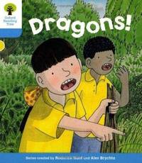 Oxford Reading Tree: Stage 3: Decode and Develop: Dragons