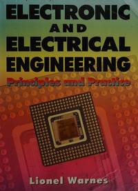 Electronic and Electrical Engineering by Lionel Warnes - Paperback - 2nd - 1994 - from Second to None (SKU: 2nd1006a)