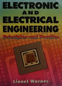 Electronic and Electrical Engineering by L. A. A. WARNES