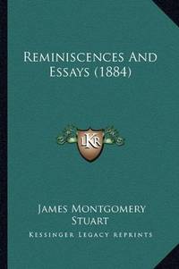image of Reminiscences And Essays (1884)