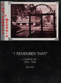 I remember that!: Campus life, the University of Georgia, 1959-1984