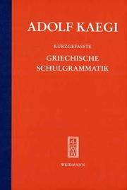 Kurzgefaßte griechische Schulgrammatik