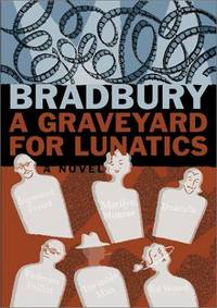 cover of A Graveyard for Lunatics: Another Tale of Two Cities