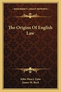 The Origins Of English Law