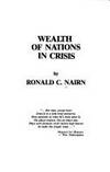 Wealth Nations in Crisis by Ronald C. Nairn - 1979-12