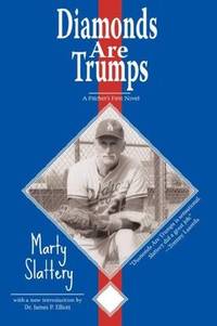 image of Diamonds Are Trumps: A Pitcher's First Novel