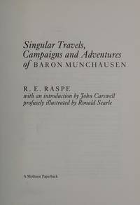 The Adventures Of Baron Munchausen - Singular Travels, Campaigns And Adventures