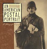 An American Postal Portrait; a Photographic Legacy
