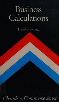 Business Calculations (Chambers Commerce Series)