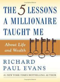 image of The Five Lessons a Millionaire Taught Me