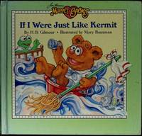Weekly Reader presents If I were just like Kermit (Can you imagine)
