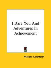 I Dare You and Adventures In Achievement